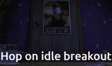 Idle Breakout GIF - Idle Breakout GIFs