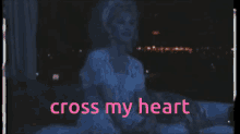 Cross My Heart Stella Parton GIF - Cross My Heart Stella Parton 80s GIFs
