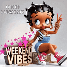 betty boop is sitting on a box with the words `` good morning ! weekend vibes '' .