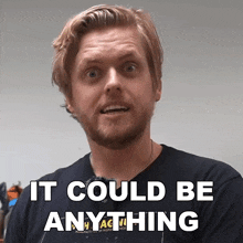 It Could Be Anything Jordan Allen GIF - It Could Be Anything Jordan Allen Corridor Crew GIFs