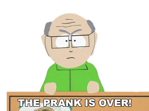 The Prank Is Over Mr Garrison Sticker - The Prank Is Over Mr Garrison South Park Stickers