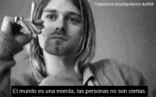 Nirvana El Mundo Es Una Mieda GIF - Nirvana El Mundo Es Una Mieda Las Personas No Son Ciertas GIFs