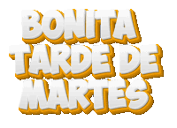 Letras Bonita Tarde De Martes Sticker - Letras Bonita Tarde De Martes Stickers