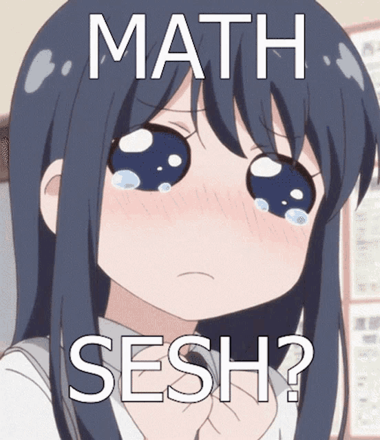 My math teacher is cultured : r/Animemes