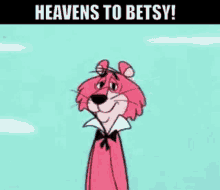 Snagglepuss Heavens To Betsy GIF