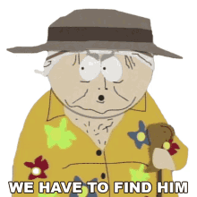 we have to find him dr mephesto south park we need to find this guy we need to track him down