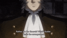a close up of a man with the words " rather i 'm the emerald witch 's butler " written below