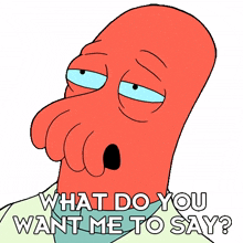 what do you want me to say zoidberg billy west futurama what would you like me to say