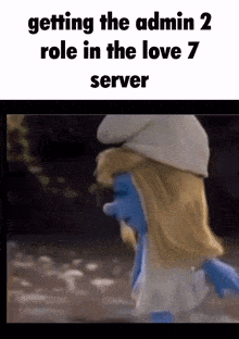Love 7 Server Admin 2 GIF - Love 7 Server Admin 2 Smurfs Meme GIFs