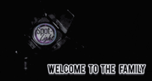 a sign that says welcome to the family