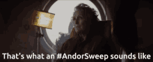 Andor Andorsweep GIF - Andor Andorsweep Sweep GIFs