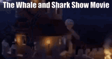 the whale and shark show movie the whale and shark show shrek2 gingerbread man