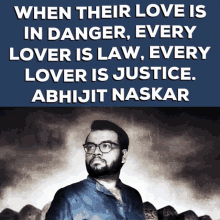 abhijit naskar naskar when their love is in danger every lover is law every lover is justice lover lovers
