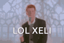 Xeli Xeli Rick GIF - Xeli Xeli Rick Xeli Rick Roll GIFs