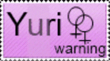 a pink sign that says yuri warning with a female symbol
