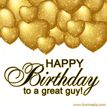 a happy birthday to a great guy greeting card with gold heart shaped balloons