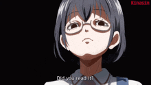 a girl with glasses is asking if she read it