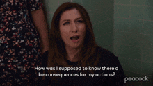 How Was I Supposed To Know There'D Be Consequences For My Actions Gina Linetti GIF - How Was I Supposed To Know There'D Be Consequences For My Actions Gina Linetti Chelsea Peretti GIFs