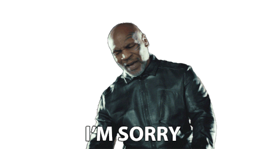 Im Sorry Please Forgive Me Sticker - Im Sorry Please Forgive Me Mike Tyson Stickers
