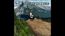 Mountain Mountained GIF - Mountain Mountained Get Dunked On GIFs