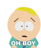 Oh Boy Butters Stotch Sticker - Oh Boy Butters Stotch South Park Stickers