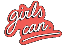 Girls Can Women Can Sticker - Girls Can Women Can Girl Power Stickers
