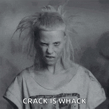 a black and white photo of a woman with the words crack is whack on the bottom