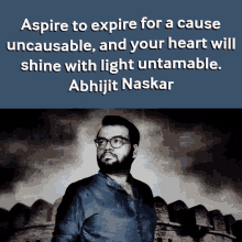 abhijit naskar naskar life purpose purposeful living dreams
