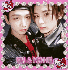 a picture of two boys with the words eli & nohe written on it