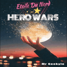 Mrgeekyle Hero Wars GIF - Mrgeekyle Hero Wars Etoile Du Nord GIFs