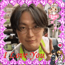 a picture of a young man with glasses and the words i love you