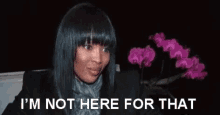 Naomi Campbell Not Here For That GIF - Naomi Campbell Not Here For That GIFs