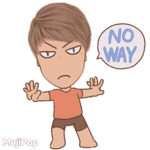 a cartoon of a man with a speech bubble saying no way