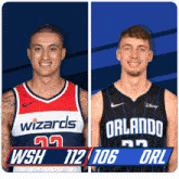 two basketball players from the wizards and orlando are shown