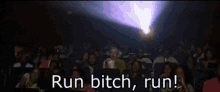 Run Bitch GIF - Run Bitch Movie GIFs