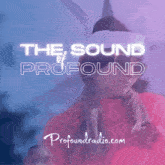 Profound Profoundradio GIF - Profound Profoundradio The Sound Of Profound GIFs