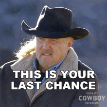 This Is Your Last Chance Trace Adkins GIF - This Is Your Last Chance Trace Adkins Ultimate Cowboy GIFs