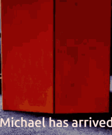 I Have Arrived Michael GIF - I Have Arrived Michael Michael Has Arrived GIFs