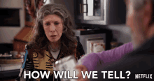 How Will We Tell Lily Tomlin GIF - How Will We Tell Lily Tomlin Frankie GIFs
