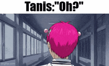a person with pink hair is walking down a hallway with a caption that says tanis : oh ?