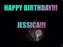 Happy Birthday Jessica Birthday GIF - Happy Birthday Jessica Birthday Fireworks GIFs
