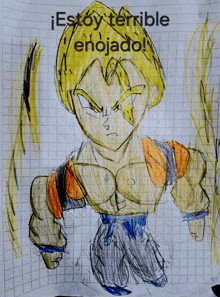 a drawing of a man with the words " estoy terrible enojado " on the bottom