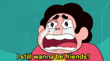 Don'T Leave GIF - Steven Universe I Still Wanna Be Friends Crying GIFs