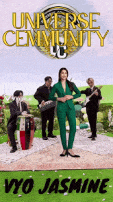 a poster for universe community uc with a woman in a green suit standing in front of a group of musicians