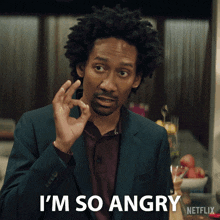 a man in a suit says i 'm so angry in a netflix advertisement