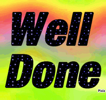 Well Done Gif Text GIF