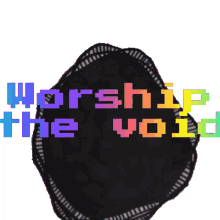 void worship