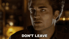 Dont Leave Edward Cullen GIF