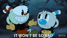 It Wont Be So Bad Cuphead GIF - It Wont Be So Bad Cuphead The Cuphead Show GIFs