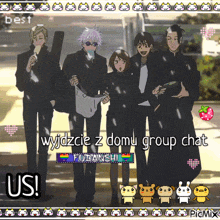 a group of people standing next to each other with the words wyjdzcie z domu group chat us at the bottom